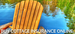 Buy cottage insurance online